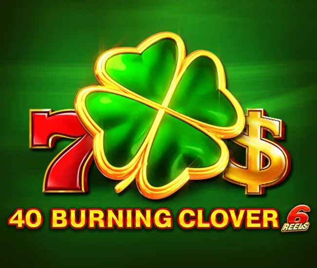 40 Burning Clover 6 Reels — official cover