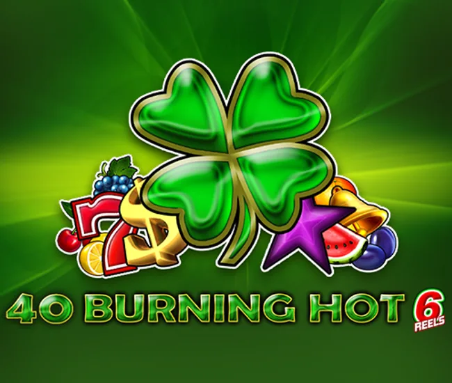 40 Burning Hot 6 Reels — official cover